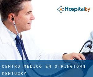 Centro médico en Stringtown (Kentucky)