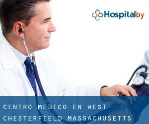 Centro médico en West Chesterfield (Massachusetts)