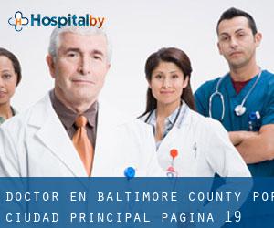 Doctor en Baltimore County por ciudad principal - página 19