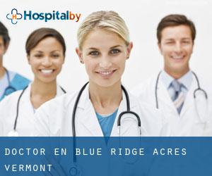Doctor en Blue Ridge Acres (Vermont)