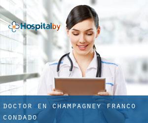 Doctor en Champagney (Franco Condado)