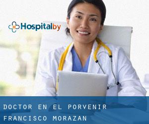 Doctor en El Porvenir (Francisco Morazán)