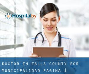 Doctor en Falls County por municipalidad - página 1