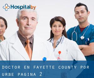 Doctor en Fayette County por urbe - página 2