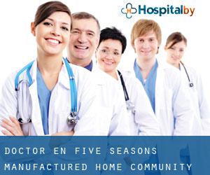 Doctor en Five Seasons Manufactured Home Community