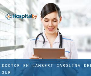 Doctor en Lambert (Carolina del Sur)