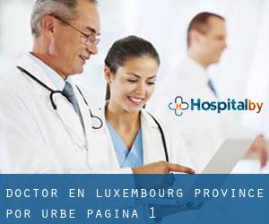 Doctor en Luxembourg Province por urbe - página 1