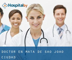 Doctor en Mata de São João (Ciudad)