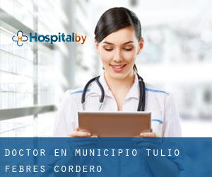 Doctor en Municipio Tulio Febres Cordero
