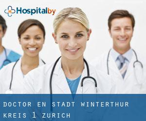 Doctor en Stadt Winterthur (Kreis 1) (Zurich)