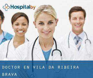 Doctor en Vila da Ribeira Brava