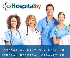 Cabanatuan City M. V. Gallego General Hospital (Cabanatúan)