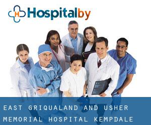 East Griqualand and Usher Memorial Hospital (Kempdale)