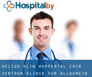 HELIOS Klin. Wuppertal chir. Zentrum Klinik für Allgemein- und
