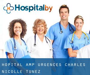 Hôpital & Urgences Charles Nicolle (Tunez)