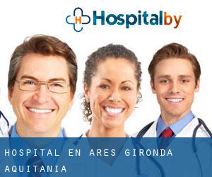 hospital en Arès (Gironda, Aquitania)
