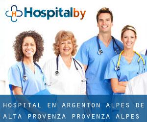 hospital en Argenton (Alpes de Alta Provenza, Provenza-Alpes-Costa Azul)