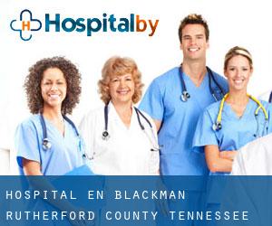 hospital en Blackman (Rutherford County, Tennessee)