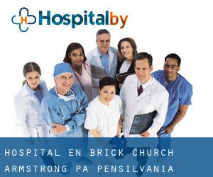 hospital en Brick Church (Armstrong PA, Pensilvania)