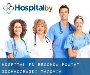 hospital en Brochów (Powiat sochaczewski, Mazovia)