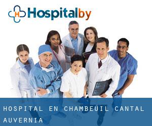 hospital en Chambeuil (Cantal, Auvernia)