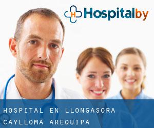 hospital en Llongasora (Caylloma, Arequipa)