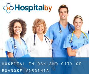 hospital en Oakland (City of Roanoke, Virginia)