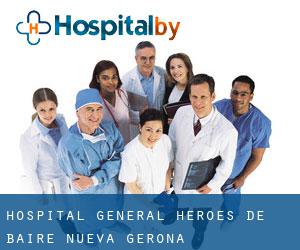 Hospital General Heroes de Baire (Nueva Gerona)