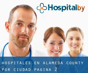 hospitales en Alameda County por ciudad - página 2