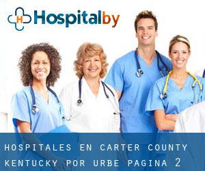 hospitales en Carter County Kentucky por urbe - página 2
