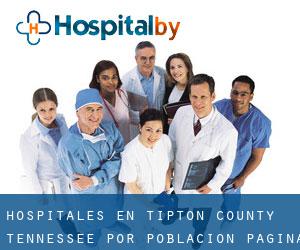 hospitales en Tipton County Tennessee por población - página 1