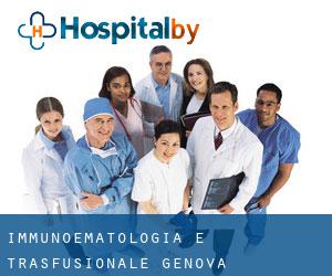 Immunoematologia e Trasfusionale (Génova)