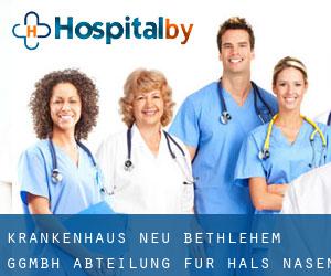 Krankenhaus Neu-Bethlehem gGmbH Abteilung für Hals-, Nasen-, (Gotinga)
