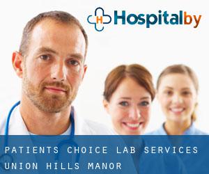 Patient's Choice Lab Services (Union Hills Manor)