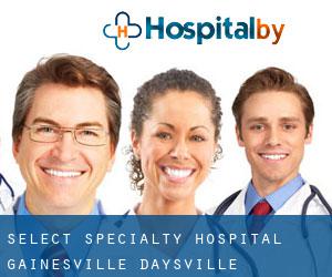 Select Specialty Hospital - Gainesville (Daysville)